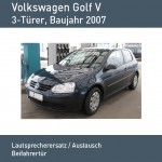 VW Golf V – Austausch Lautsprecher & Ausbau der Seitenverkleidung (Beifahrertür) – Bild 1