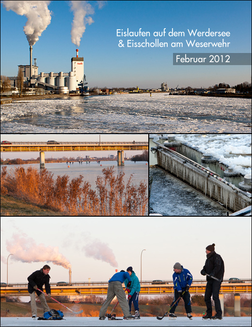 Bremen: Eislaufen auf dem Werdersee & Eisschollen am Weserwehr
